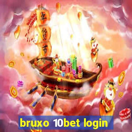 bruxo 10bet login